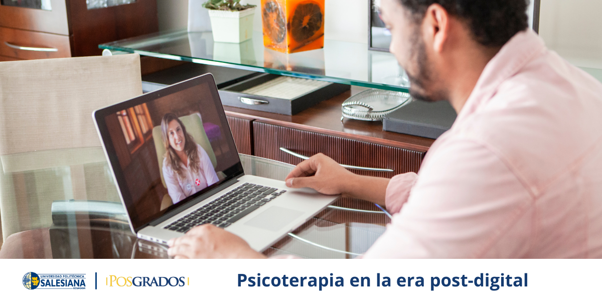 Psicoterapia en la era post-digital