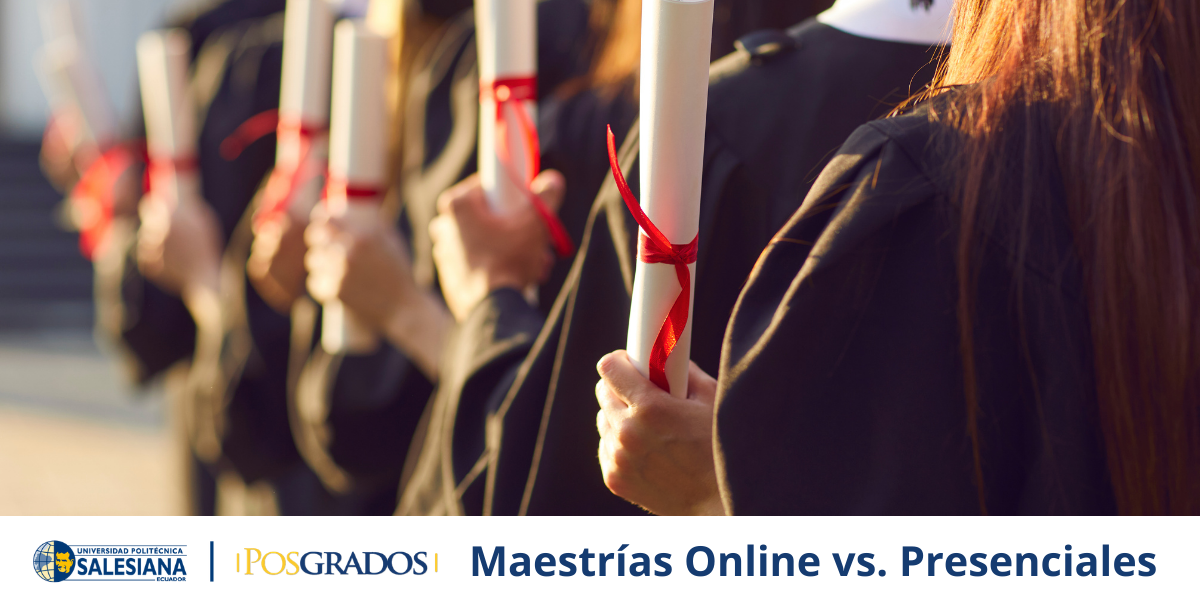 Maestrías Online vs. Presenciales