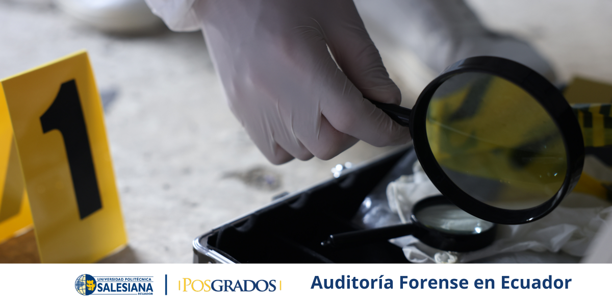 Auditoría Forense en Ecuador